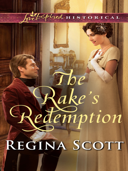 Title details for The Rake's Redemption by Regina Scott - Available